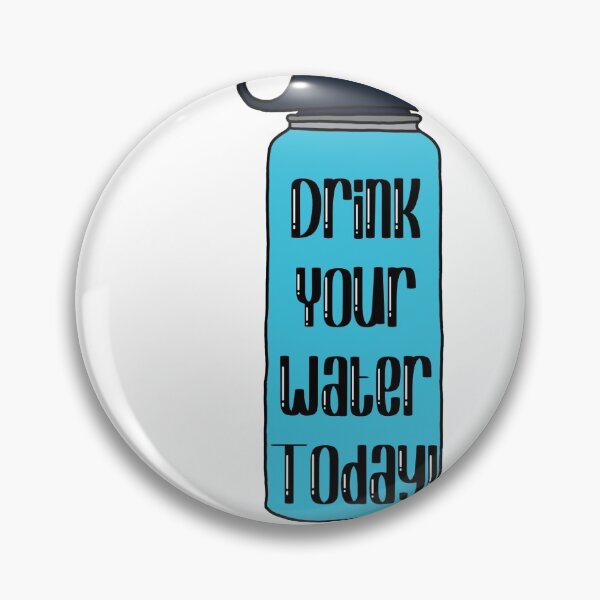 Item preview, Drink your water designed and sold by jordynlove24.
