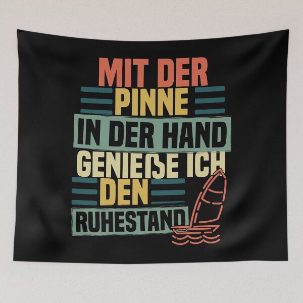 Artikelvorschau, Mit der Pinne in der Hand - Ruhestand entworfen und verkauft von noahs-shop.