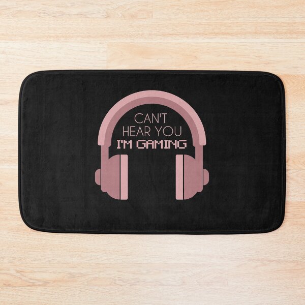 Item preview, Can't Hear You I'm Gaming designed and sold by HarrietShop1.