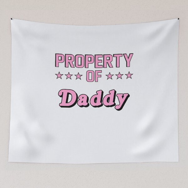 Item preview, Property Of Daddy | Submissive Age Play | Daddy Kink designed and sold by niceb00y.
