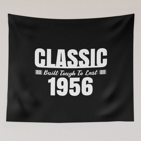 Item preview, Classic 1956 Built Tough To Last Birthday, Car Truck Automotive Year  designed and sold by CharJens.