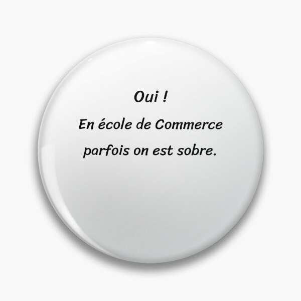 Item preview, Yes in business school sometimes we are sober designed and sold by malo Barbier.
