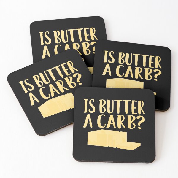 Item preview, Is Butter A Carb designed and sold by tamburroallena.