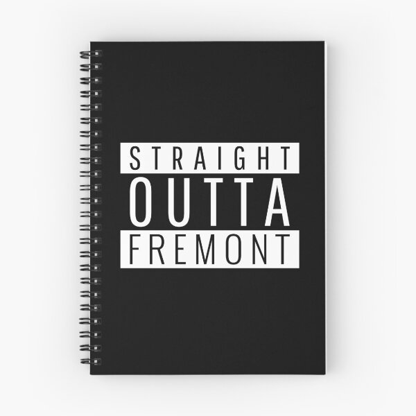 Item preview, Straight Outta Fremont California designed and sold by Teelogic.