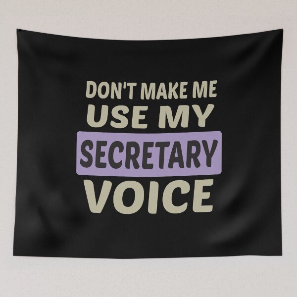 Item preview, Don't Make Me Use My Secretary Voice, Cute Funny Gift Idea For Secretaries designed and sold by awesomedraw.