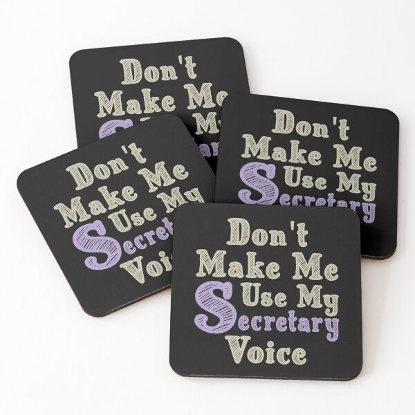 Item preview, Don't Make Me Use My Secretary Voice, Cute Funny Gift Idea For Secretaries designed and sold by awesomedraw.