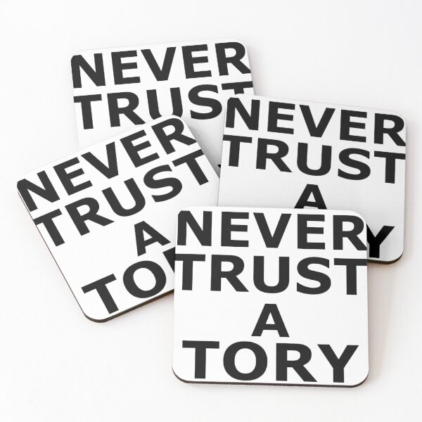 Item preview, Never trust a tory designed and sold by Princifer.