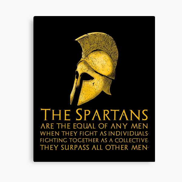 Item preview, Ancient Greek Quote - The Spartans are the equal of any men when they fight as individuals; fighting together as a collective, they surpass all other men. designed and sold by Styrman.