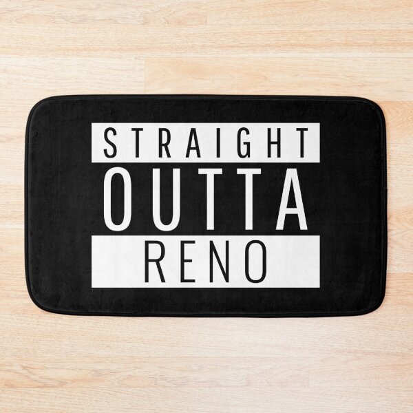 Item preview, Straight Outta Reno  designed and sold by Teelogic.