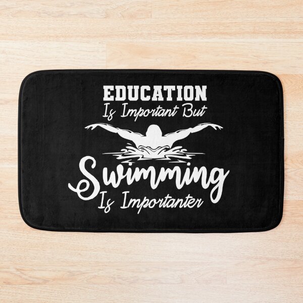 Item preview, Education Is Important But Swimming Is Importanter designed and sold by Mustapha  ALAHAYANE.