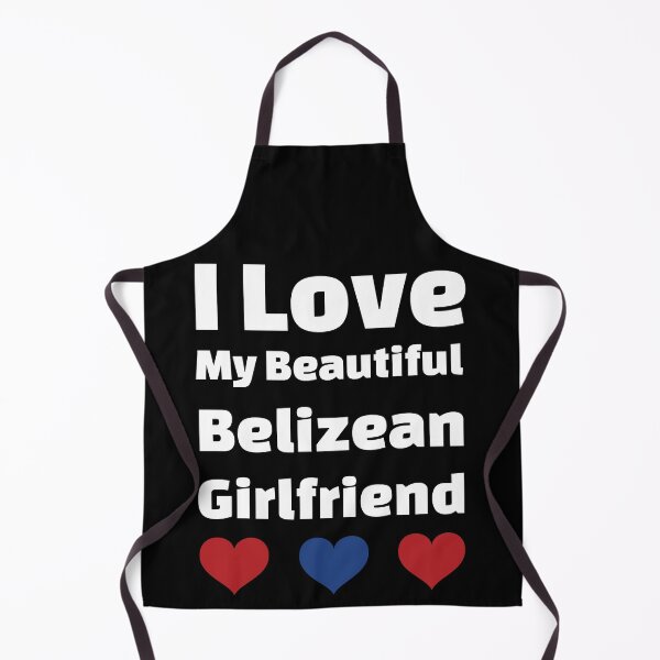 Item preview, I Love My Beautiful Belizean Girlfriend - Belize Girlfriend designed and sold by DiceNLDesigns.