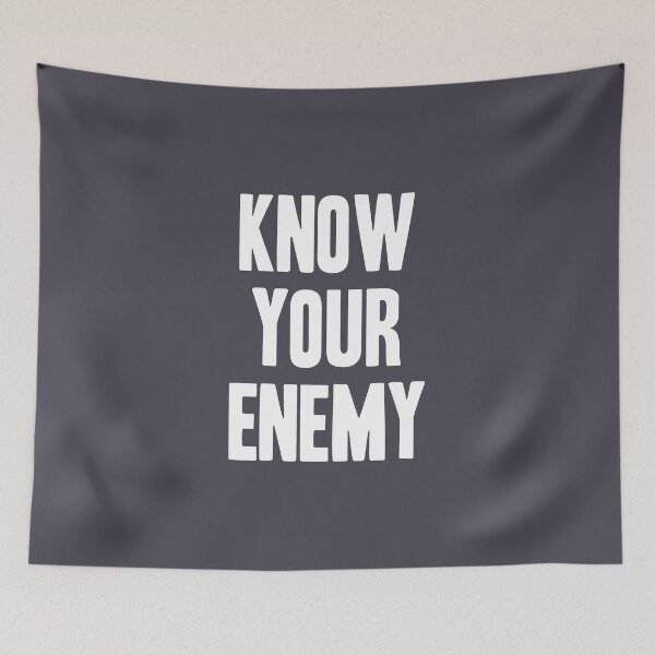 Item preview, Know Your Enemy, white designed and sold by perezzzoso.