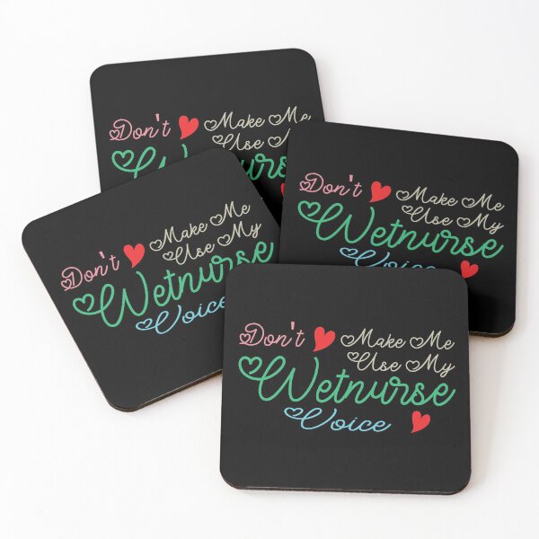 Item preview, Don't Make Me Use My Wet Nurse Voice, Cute Funny Gift Idea For Wet Nurses designed and sold by awesomedraw.