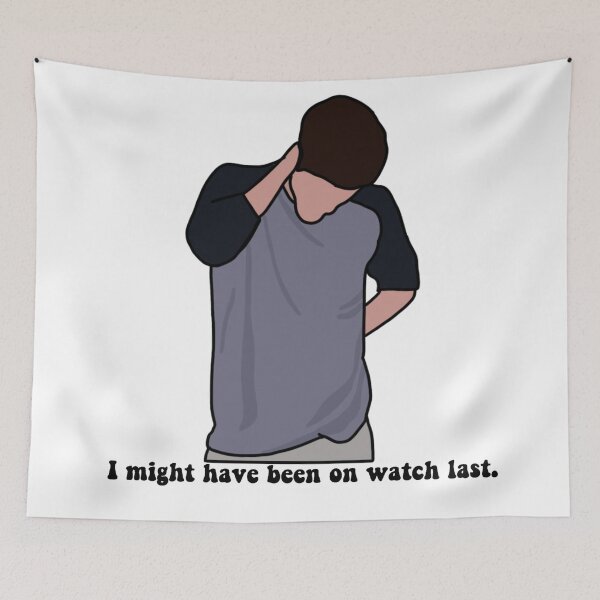 Item preview, I Might Have Been On Watch Last designed and sold by beckahbrooks.