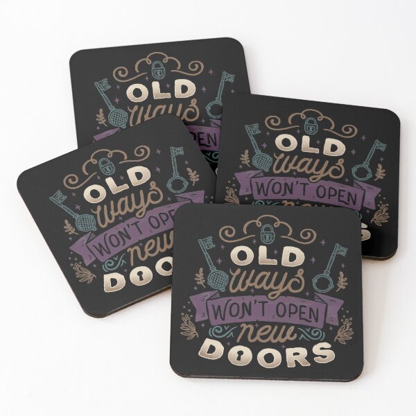 Item preview, Old Ways Won't Open New Doors designed and sold by Tobe Fonseca®.