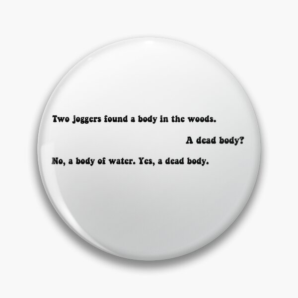 Item preview, Two Joggers Found A Body In The Woods designed and sold by beckahbrooks.