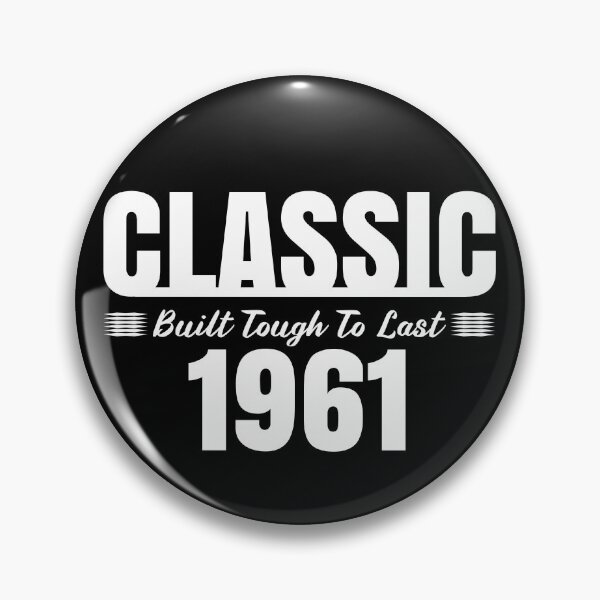 Item preview, Classic 1961 Built Tough To Last Birthday, Car Truck Automotive Year  designed and sold by CharJens.