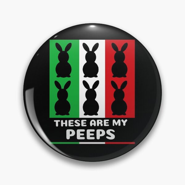 Item preview, These Are My Peeps - Italian Style Bunny Peeps designed and sold by molamode.