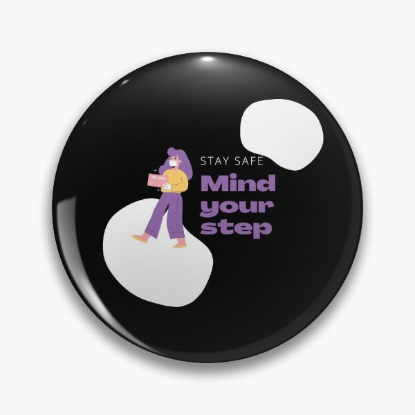 Item preview, Stay Safe/ Mind your Steps  designed and sold by HAMSAN'S  STORE.