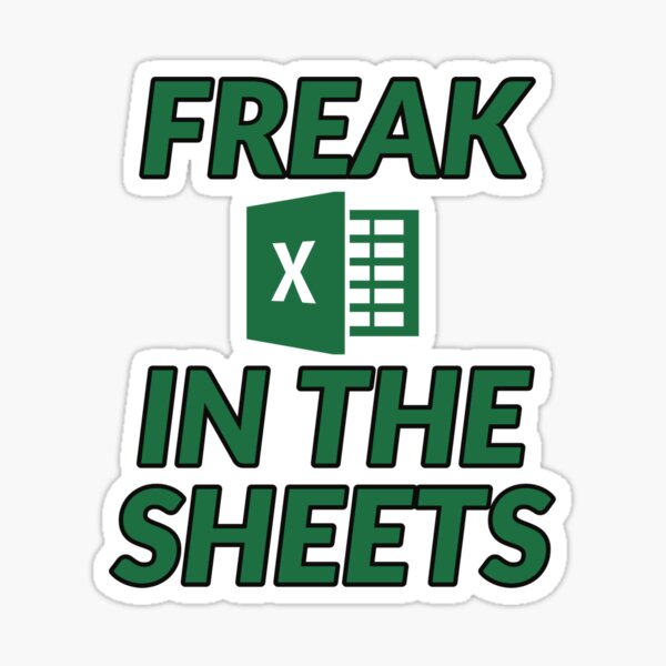 Freak in the sheets funny humor meme sarcastic michael Sticker