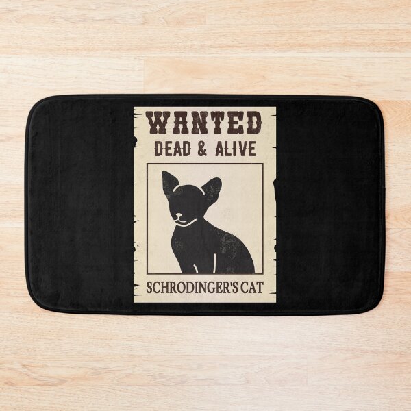 Item preview, Wanted Dead & Alive Schrodinger's Cat I designed and sold by Lemon Pepper.