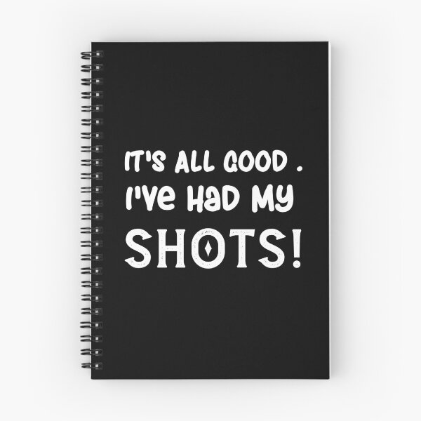 Item preview, Funny Sarcastic Witty It's All Good I've Had My Shots / Funny Quotes / Funny Gifts ideas designed and sold by biigshow.