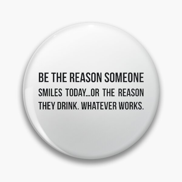 Item preview, Be the reason today sarcastic designed and sold by  Srdjan Stanisic.