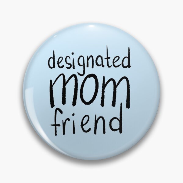 Item preview, Designated mom friend (black & blue version) designed and sold by meg-dl.