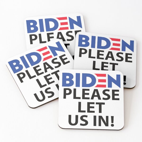 Item preview, BIDEN PLEASE LET US IN designed and sold by GilesTs.