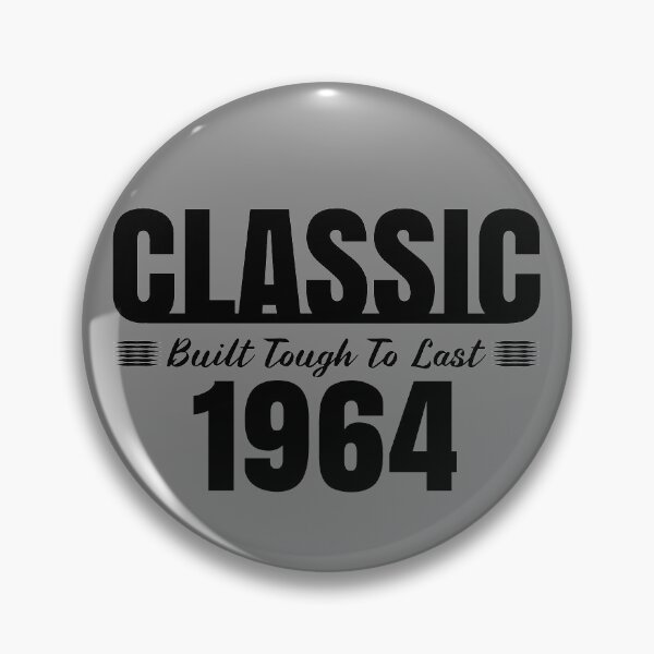 Item preview, Classic 1964 Built Tough To Last Birthday, Car Truck Automotive Year  designed and sold by CharJens.