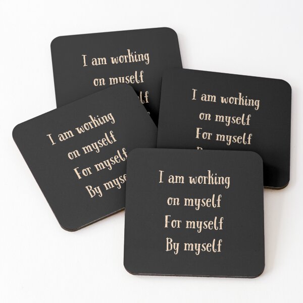 Item preview, I am working on myself for myself and by myself designed and sold by Musamiss.