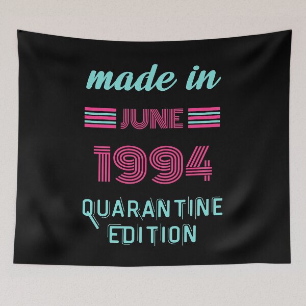 Item preview, Born June 1994 27th Quarantine Bithday Made in 1994 designed and sold by BELASKRI STORE.