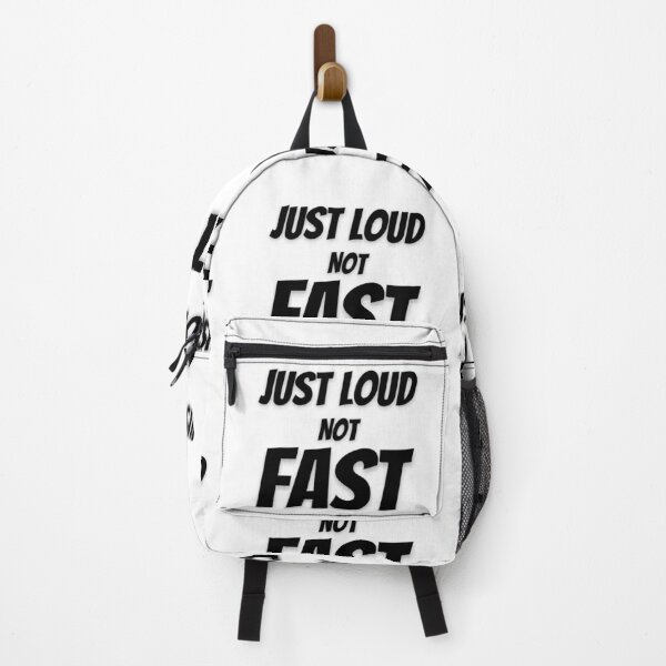 Item preview, Just Loud Not Fast designed and sold by HasnaanMohsin.