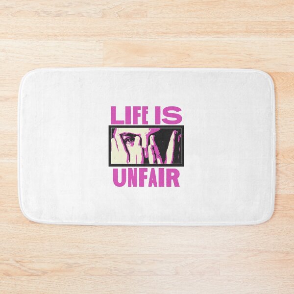 Item preview, Life is Unfair designed and sold by bleedesigns.