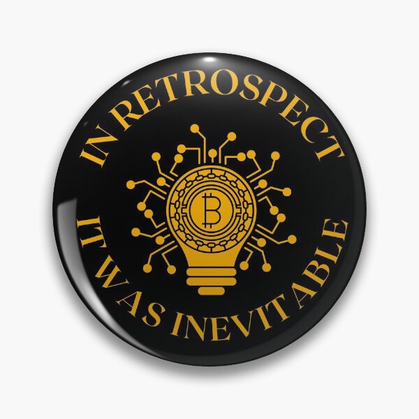 Item preview, inevitable bitcoin designed and sold by hodlerone.