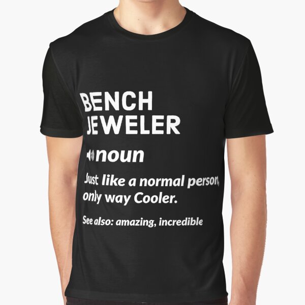 Item preview, Bench Jeweler Definition Gift designed and sold by AwesomeWorld1.