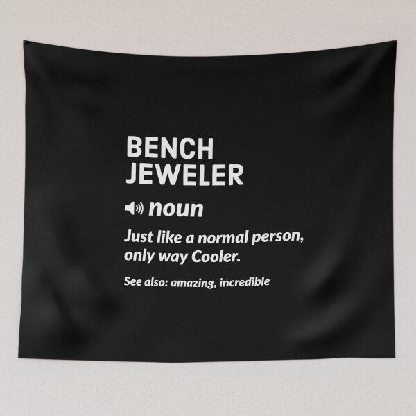 Item preview, Bench Jeweler Definition Gift designed and sold by AwesomeWorld1.