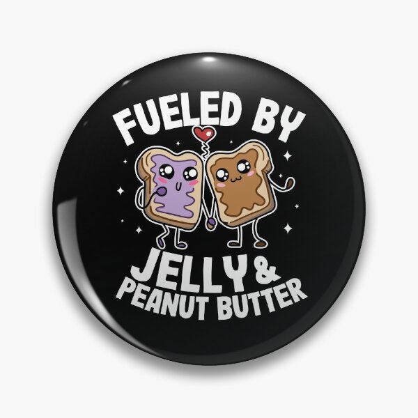 Item preview, Fueled By Jelly & Peanut Butter Lovers Funny Kawaii designed and sold by Stronzi.