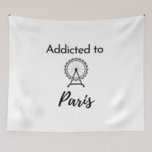 Item preview, Addicted to Paris  designed and sold by MerlinTea.