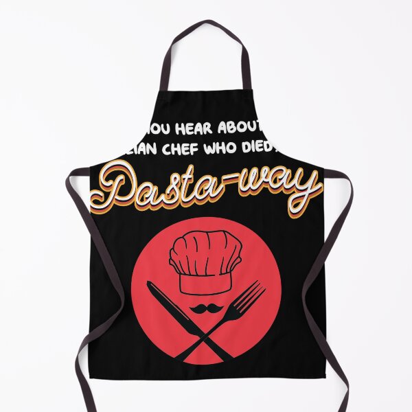 Item preview, Did you hear about the Italian chef who died he pasta away designed and sold by Rzelemenz.
