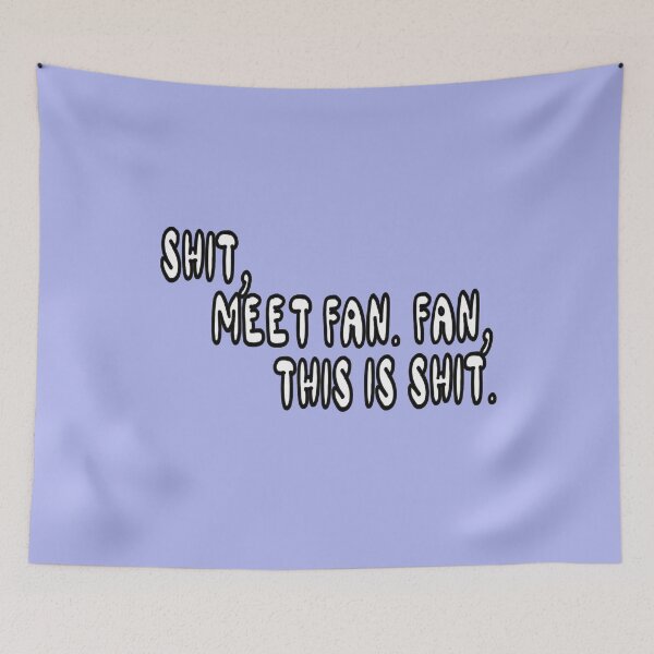 Item preview, Shit, Meet Fan. Fan, This Is Shit. designed and sold by Viktor Kabbach.