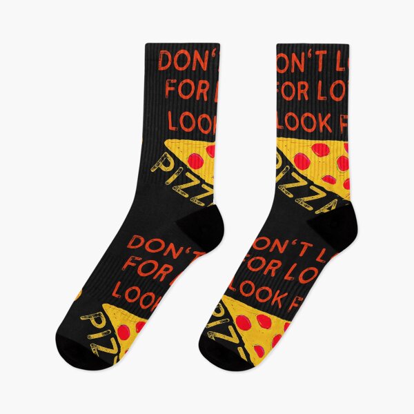 Item preview, Don't Look for Love Look for Pizza designed and sold by DesignsofNote.