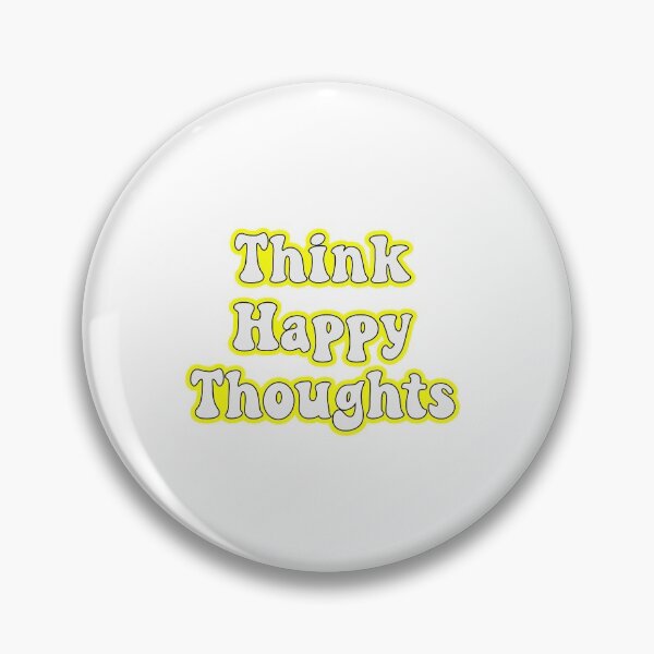 Item preview, Think Happy Thoughts designed and sold by StickersbyVW.