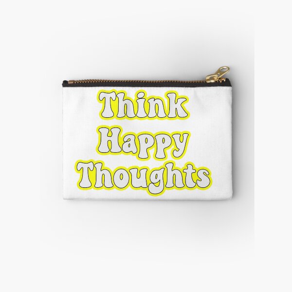 Item preview, Think Happy Thoughts designed and sold by StickersbyVW.