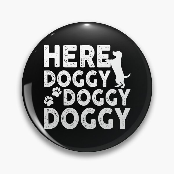 Artikelvorschau, Hier Doggy Doggy Doggy Dog Welpenliebhaber entworfen und verkauft von Aleodor.
