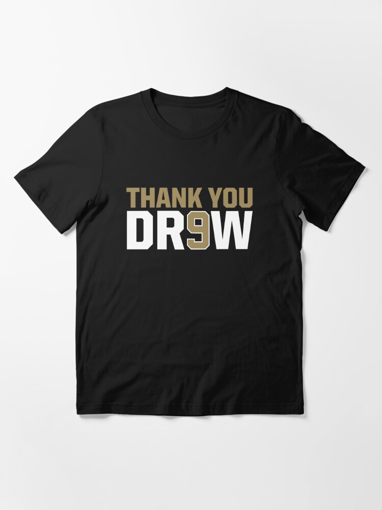 Get 9 Drew Brees New Orleans Saints Thank you shirt For Free