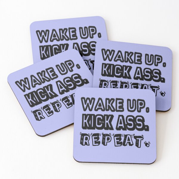 Item preview, Wake Up, Kick Ass, Repeat. designed and sold by Viktor Kabbach.