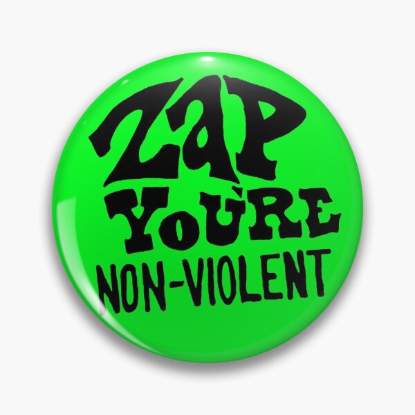 Item preview, Zap You Are Non-Violent designed and sold by katemargoli.