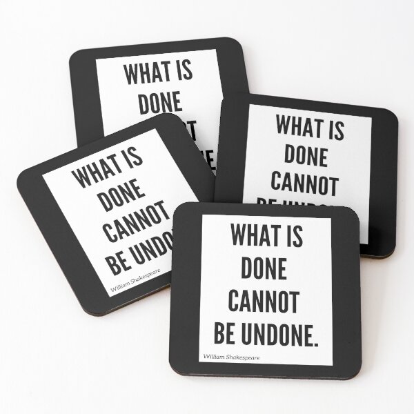 Item preview, What is Done Cannot be Undone. designed and sold by jamesgerardking.