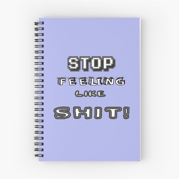 Item preview, Stop Feeling Like A Shit! designed and sold by Viktor Kabbach.
